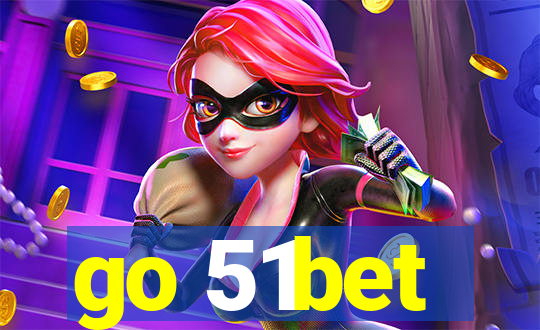 go 51bet